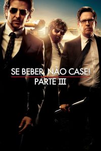 Se Beber, Não Case! Parte III