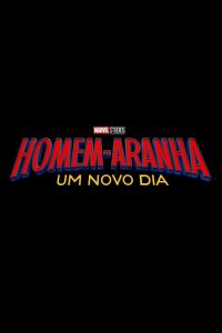 Homem-Aranha: Um Novo Dia