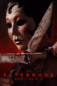 Os Estranhos: Capítulo 2
