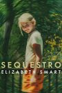 Sequestro: Elizabeth Smart