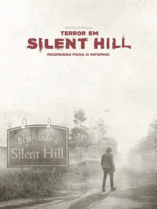 Terror em Silent Hill: Regresso Para o Inferno